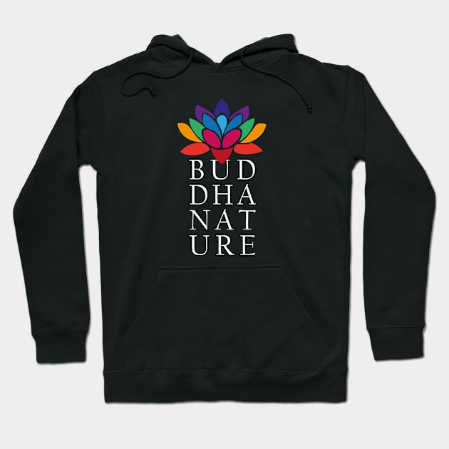 Buddha Nature Hoodie by majoihart